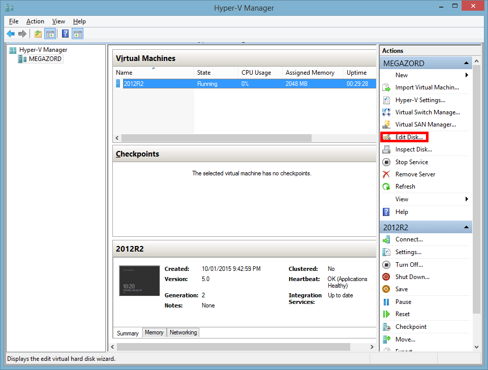Hyper-V Manager - Edit Disk