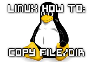 Copy File Or Directory In Linux