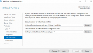 Hyper-V Default Stores - Windows Server 2016