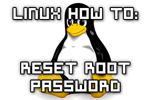 How To Reset Root Password In Linux CentOS/RHEL 7