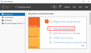 Server Manager - Add Roles and Features