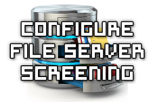 Configure File Screens with File Server Resource Manager