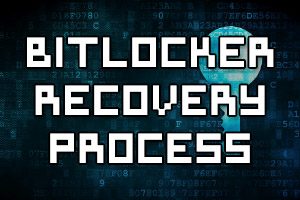 Implement BitLocker Recovery Process using self-recovery and recovery password retrieval solutions