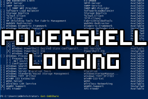 Enable and configure Module, Script Block, and Transcription logging in Windows PowerShell