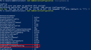 PowerShell Set-SmbServerConfiguration EncryptData