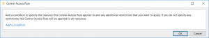 Central Access Rule Condition