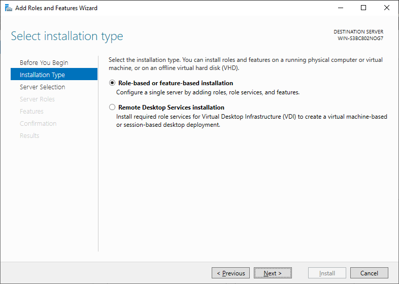 Select Installation Type Windows Server 2019